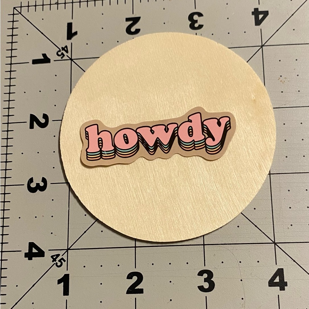🌈20/$12🌈 Howdy Sticker - Picture 2 of 3